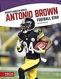 Antonio Brown: Football Star (Paperback)
