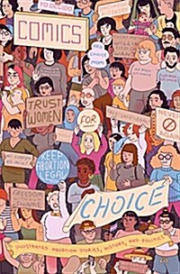 Comics for Choice (Paperback)