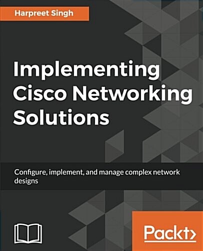 Implementing Cisco Networking Solutions (Paperback)