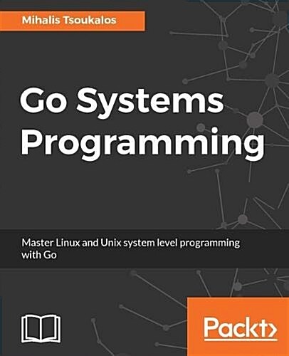 [중고] Go Systems Programming (Paperback)