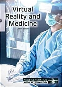 Virtual Reality and Medicine (Hardcover)