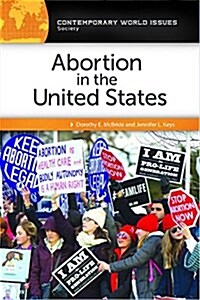 Abortion in the United States: A Reference Handbook (Hardcover, 2)