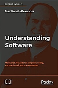 Understanding Software (Digital (delivered electronically))