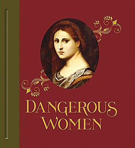 Dangerous Women (Hardcover)