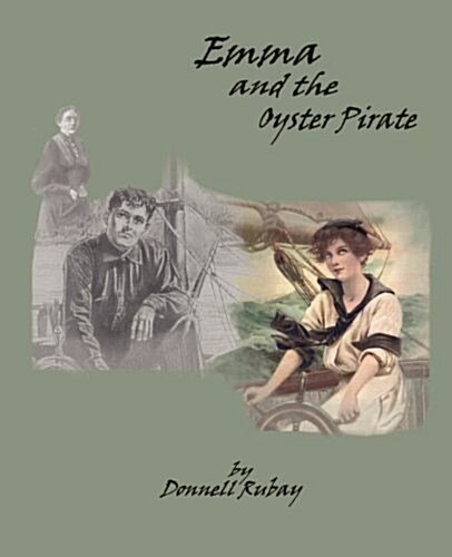 Emma and the Oyster Pirate (Paperback)