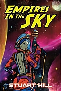 Empires in the Sky (Paperback)