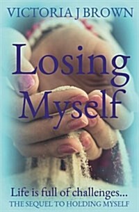 Losing Myself (Paperback)