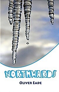 Northwards (Paperback)