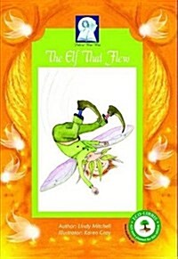 Pick-A-Woowoo: The Elf That Flew (Paperback)