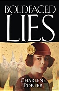 Boldfaced Lies (Paperback)