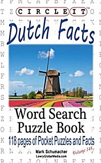 Circle It, Dutch Facts, Word Search, Puzzle Book (Paperback)