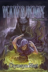 Deaths Demise (Paperback)