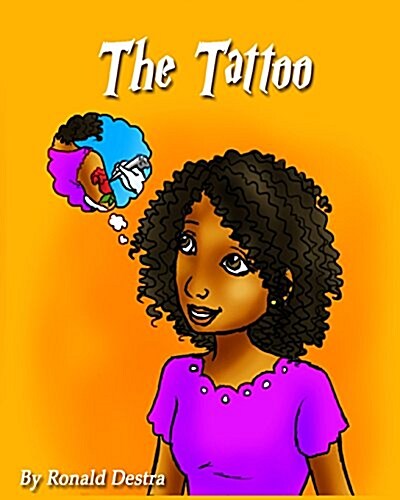 The Tattoo: Children Short Stories with Illustration (Moral Stories for Age 6-12) (Paperback)