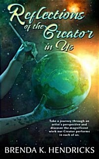 Reflections of the Creator in Us (Paperback)