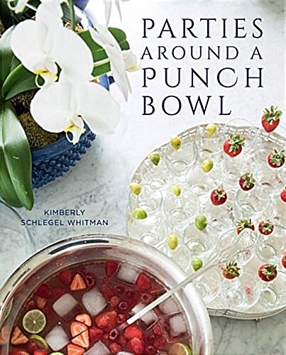 Parties Around a Punch Bowl (Hardcover)