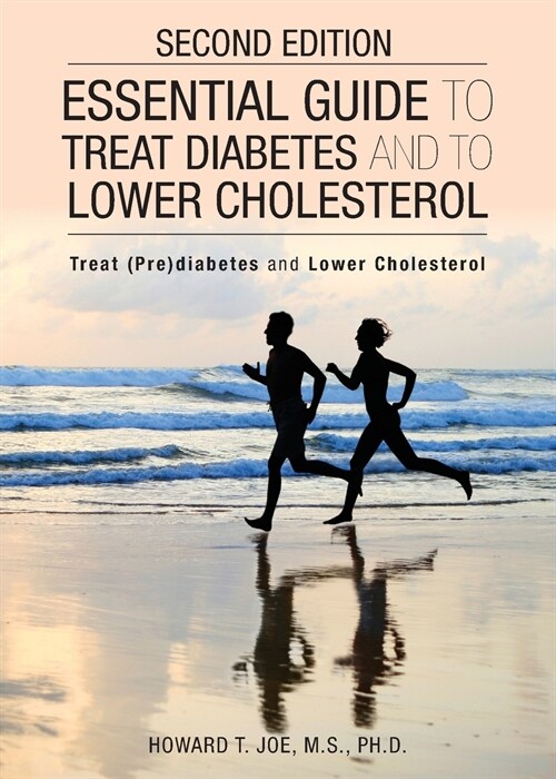 Essential Guide to Treat Diabetes and to Lower Cholesterol: (Chinese and English Text) (Paperback)