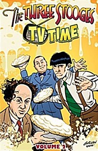 The Three Stooges Vol 2: TV Time : TV Time (Paperback)