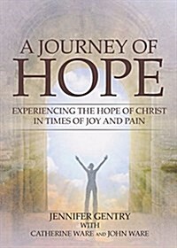 A Journey of Hope (Paperback)