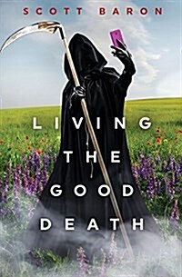 Living the Good Death (Paperback)