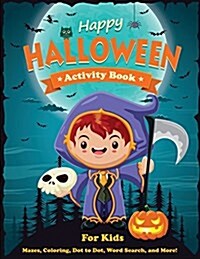 Happy Halloween Activity Book for Kids (Paperback)