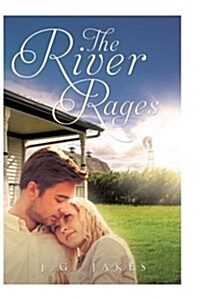 The River Rages (Paperback)