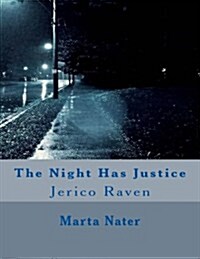 The Night Has Justice (Paperback)