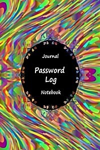 Journal Password Logbook Notebook: Yellow Art Mosaic, Personal Internet Address Log Book, Web Site Password Organizer, Record Passwords, Password Keep (Paperback)