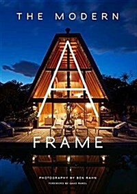 The Modern A-Frame (Hardcover)