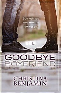 The Goodbye Boyfriend (Paperback)