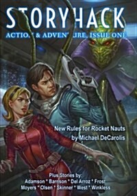 Storyhack Action & Adventure, Issue 1 (Paperback)