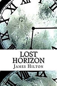 Lost Horizon (Paperback)