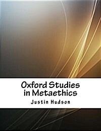 Oxford Studies in Metaethics (Paperback)