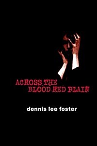 Across the Blood Red Plain (Paperback)