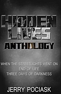 Hidden Lives: An Anthology (Paperback)