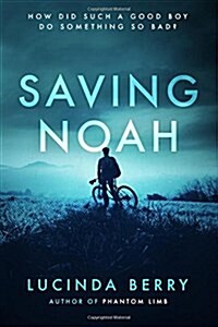 Saving Noah (Paperback)