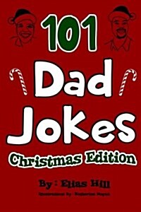 101 Dad Jokes: Christmas Edition (Paperback)