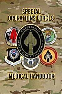 Special Operations Forces Medical Handbook (Paperback)