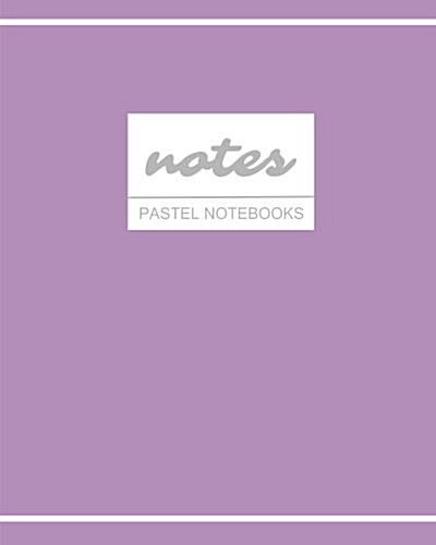 Notes Pastel Notebooks: Happy Purple, Cute / Journal / Diary / Ruled Notebook, Holiday Stationery / (Trendy Designs) (8 x 10) Large Softback (Paperback)