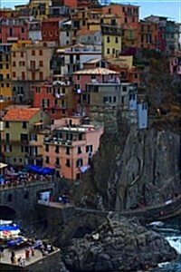 View of Manarola, Cinque Terre Italy Travel Journal: 150 Page Lined Notebook/Diary (Paperback)