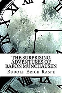 The Surprising Adventures of Baron Munchausen (Paperback)