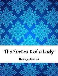 The Portrait of a Lady (Paperback)