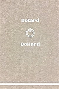 Dotard: Journal, Notebook, 5 X 5 MM Squared, 90 Pages, 6 X 9 in (Paperback)