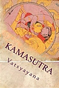 Kamasutra: Aphorisms on Love (Paperback)