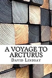 A Voyage to Arcturus (Paperback)