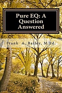 Pure Eq: A Question Answered (Paperback)