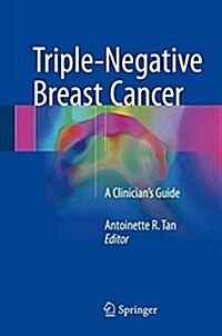 [중고] Triple-Negative Breast Cancer: A Clinician‘s Guide (Hardcover, 2018)