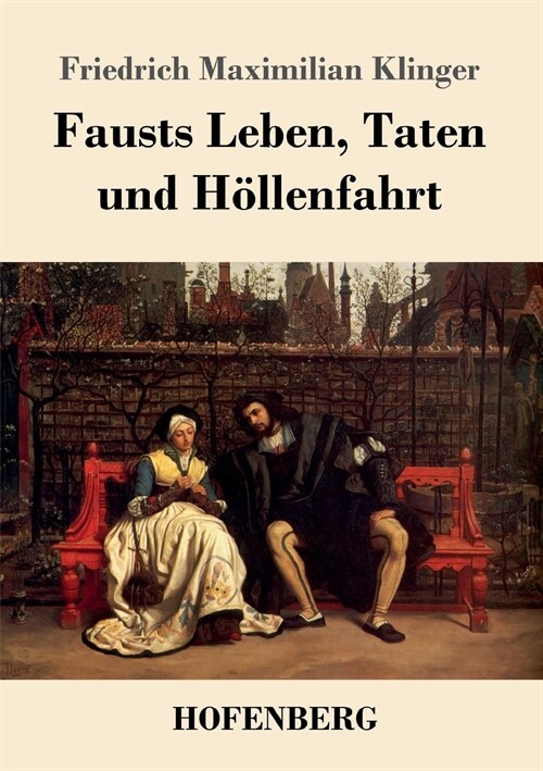 Fausts Leben, Taten Und H?lenfahrt (Paperback)