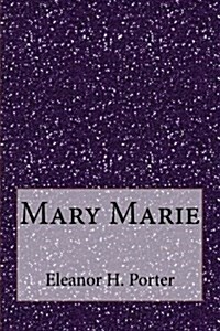 Mary Marie (Paperback)