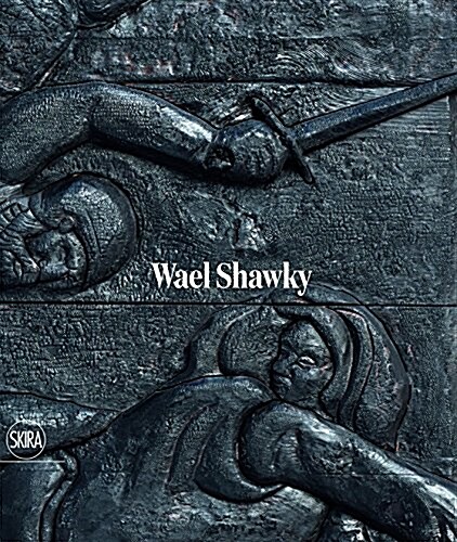 Wael Shawky (Hardcover)
