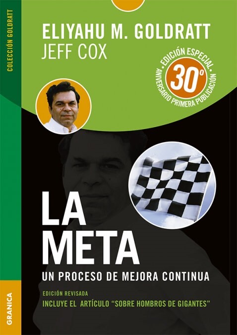 La Meta - Edici? 30 Aniversario: Un proceso de mejora continua (Paperback)